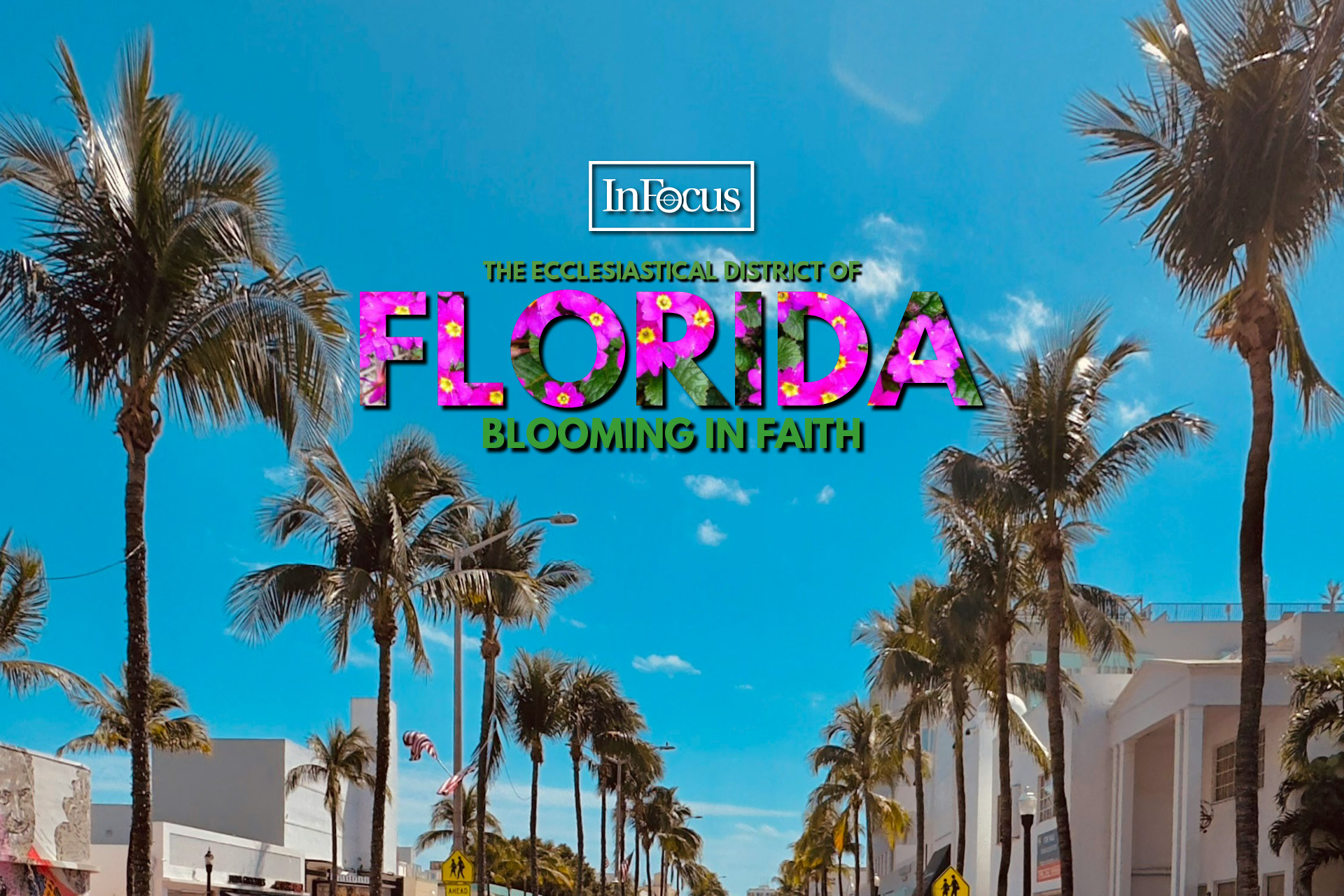 Florida: Blooming in faith