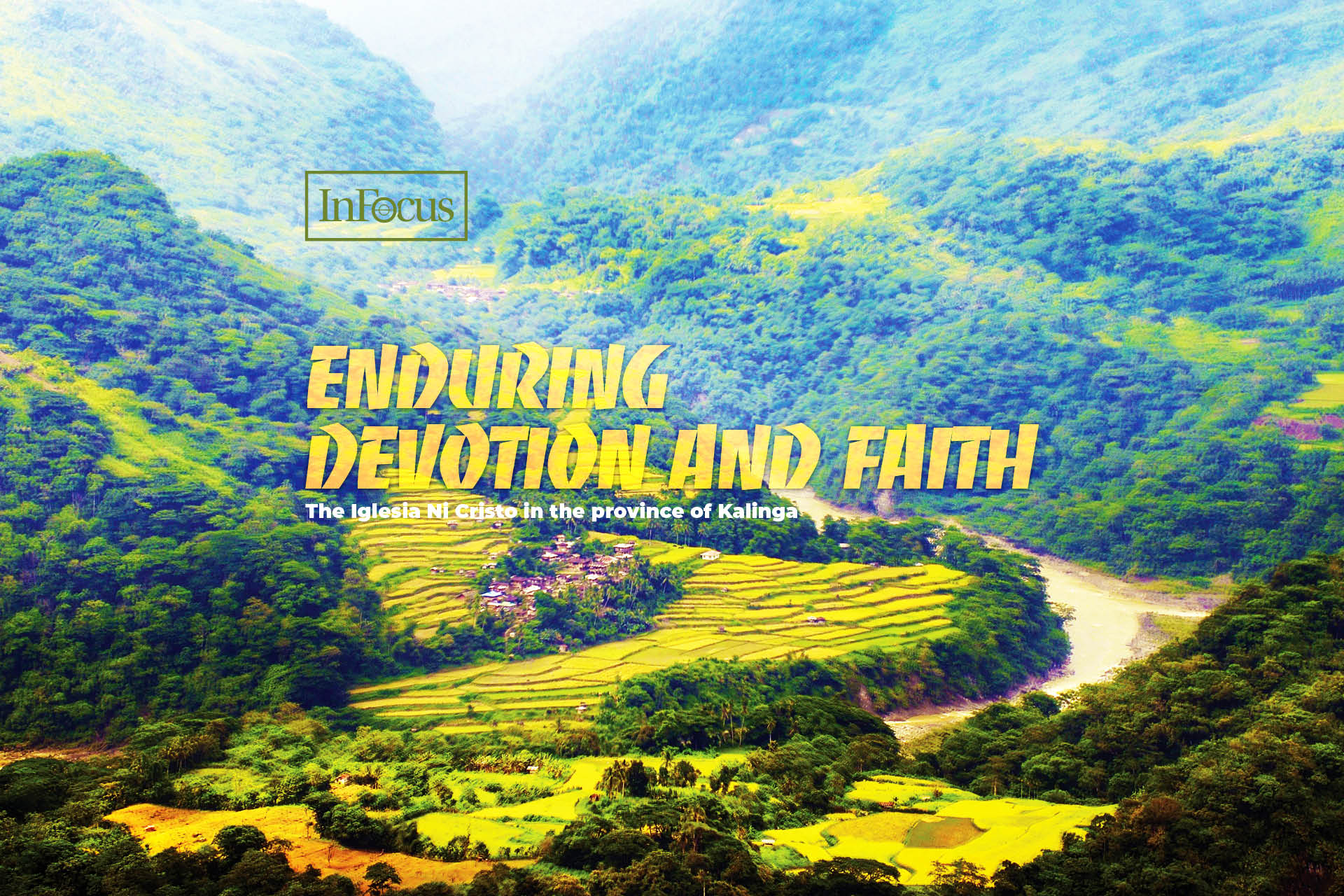 Kalinga District: Enduring devotion and faith