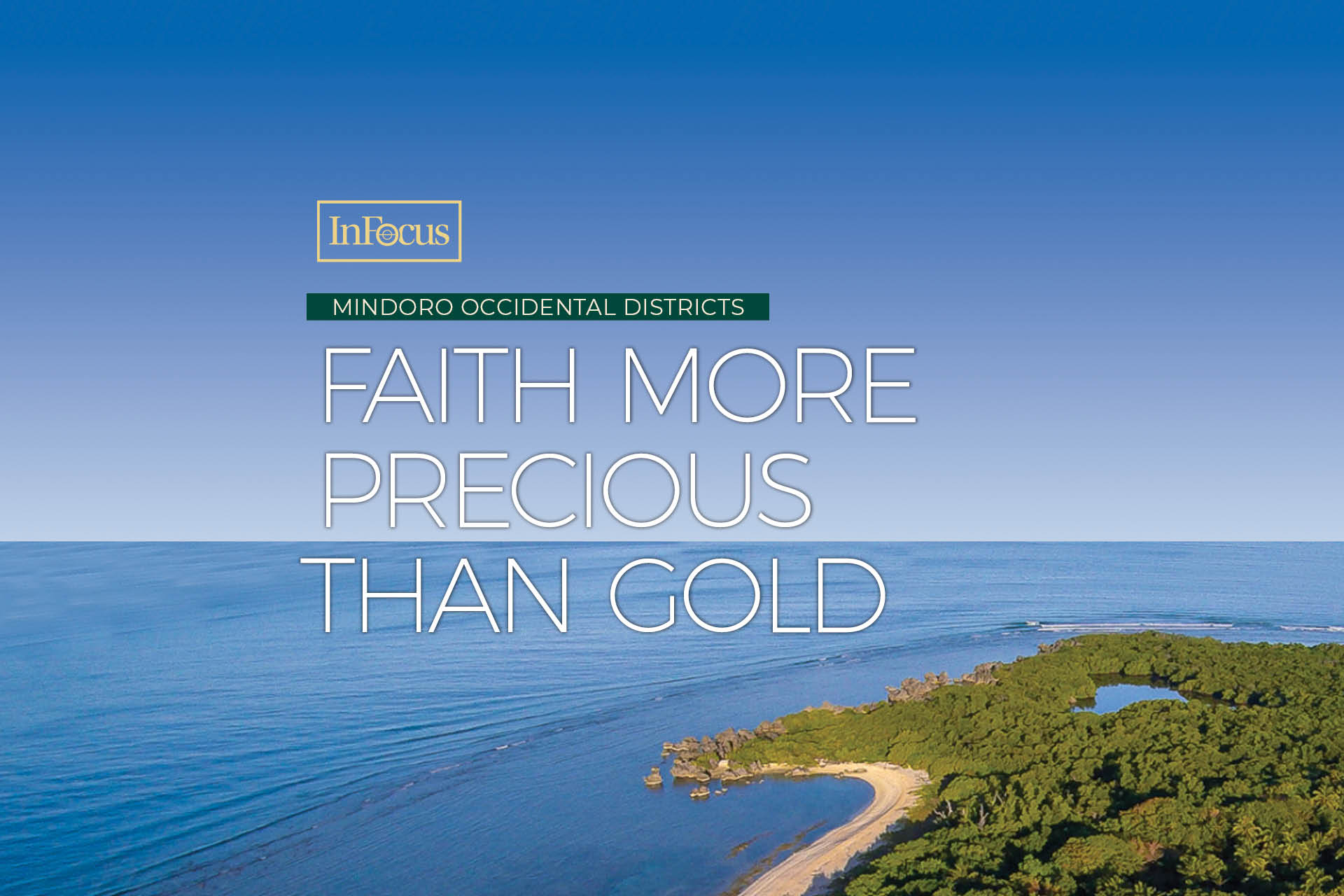 Mindoro Occidental Districts: Faith more precious than gold