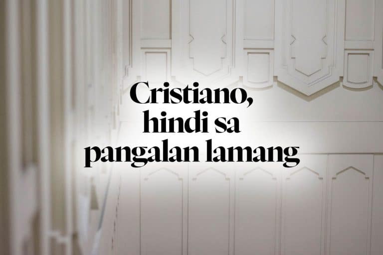 Cristiano, hindi sa pangalan lamang